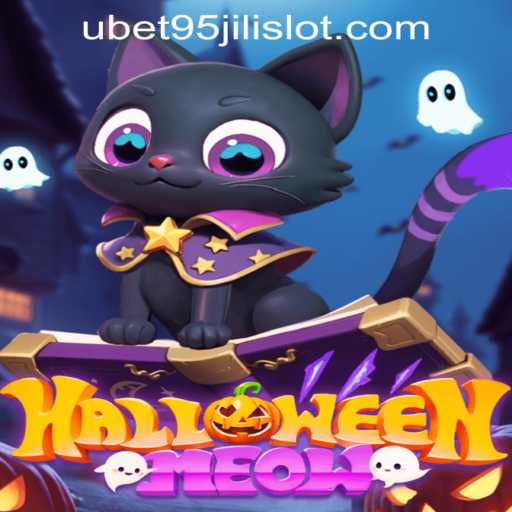 Discover the Thrills of HalloweenMeow and UBET95 JILI SLOT
