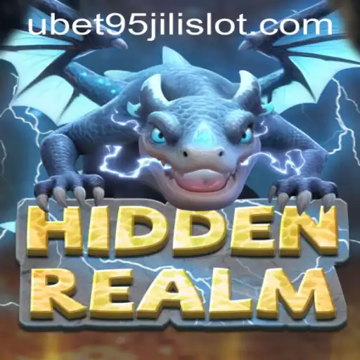 Exploring the Enchanting World of HiddenRealm and UBET95 JILI SLOT