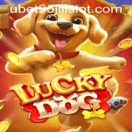 Exploring the Vibrant World of LuckyDog: Unveiling the Thrills of UBET95 JILI SLOT