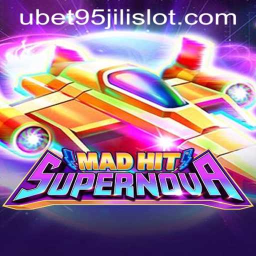 Discovering MadHitSupernova: The Thrilling World of UBET95 JILI SLOT