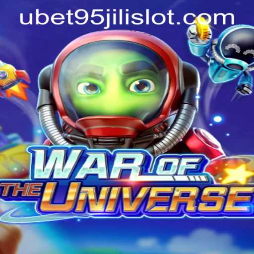 Exploring the Dynamic Universe of WAROFTHEUNIVERSE and the Thrilling UBET95 JILI SLOT
